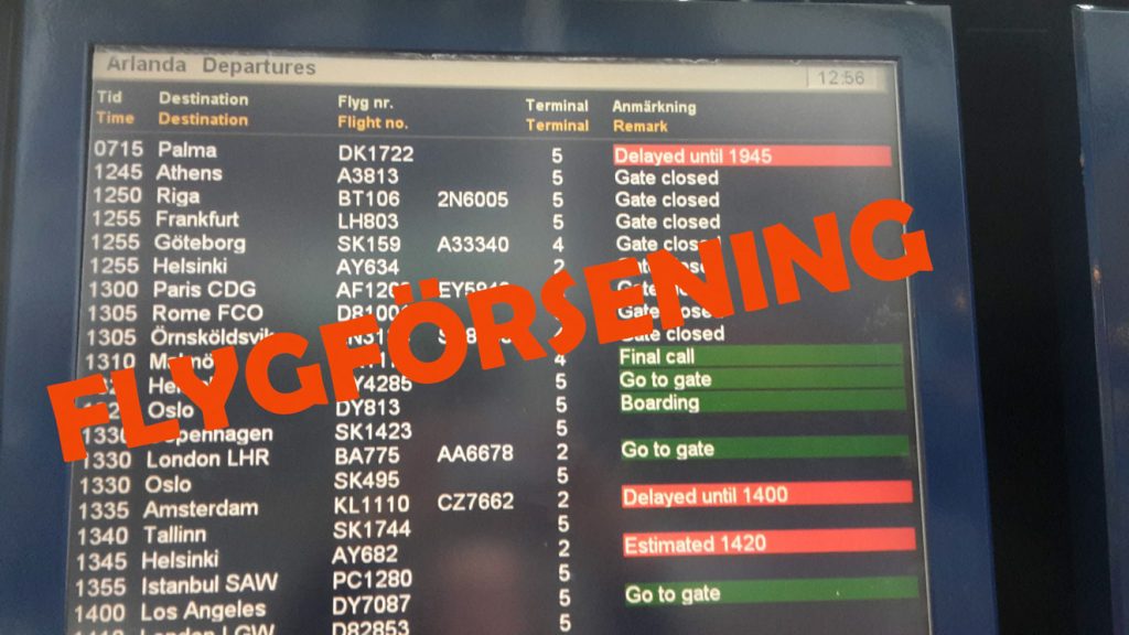 Tavla med information om flygförsening.